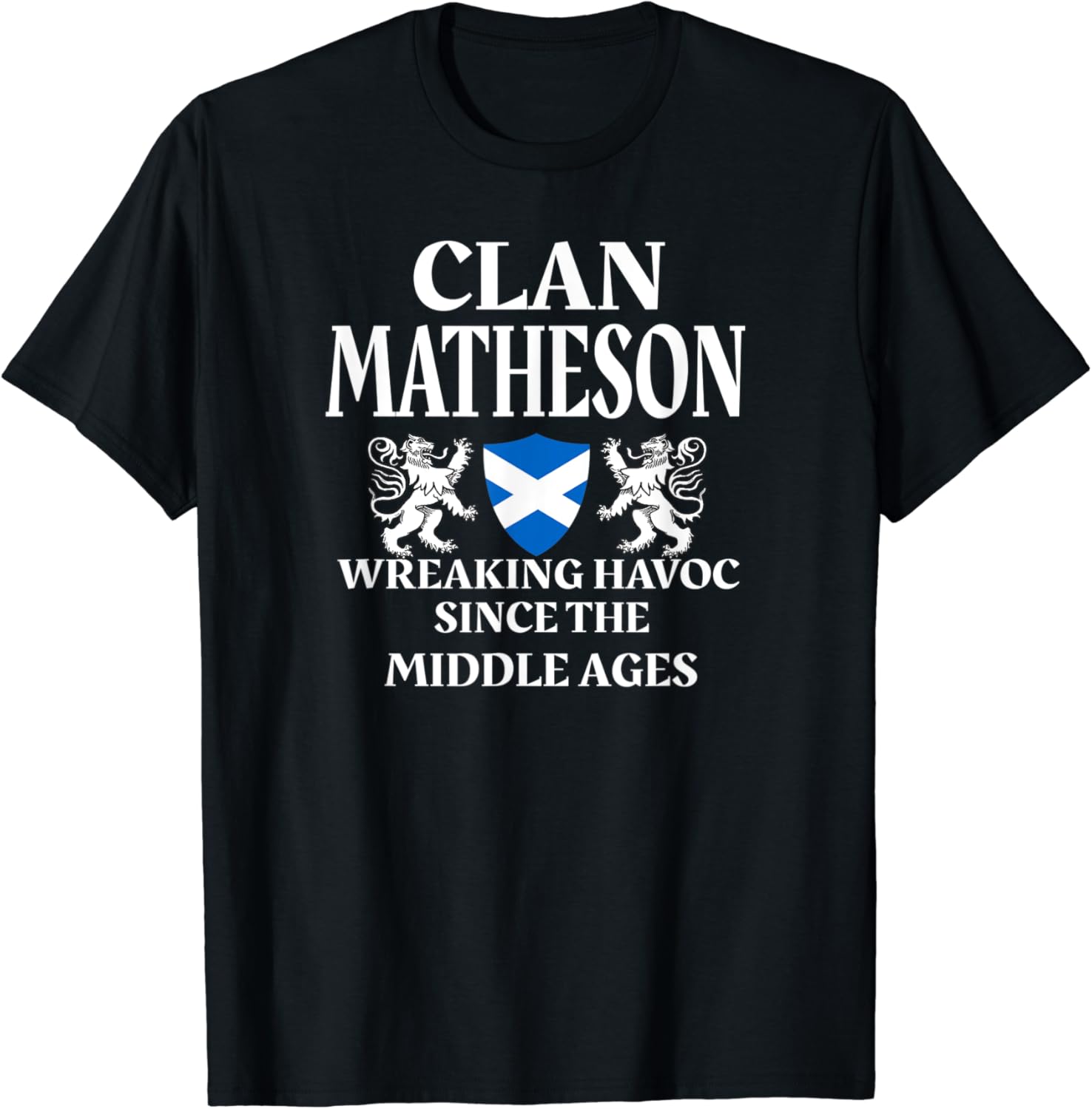 Matheson Scottish Family Clan Scotland Name TShirt Clothing